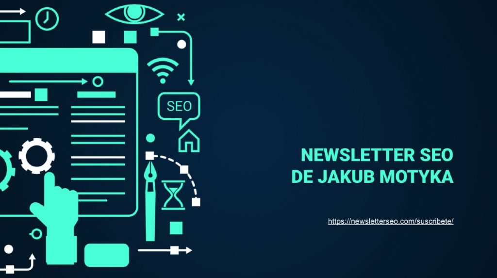 Newsletter SEO de Jakub Motyka